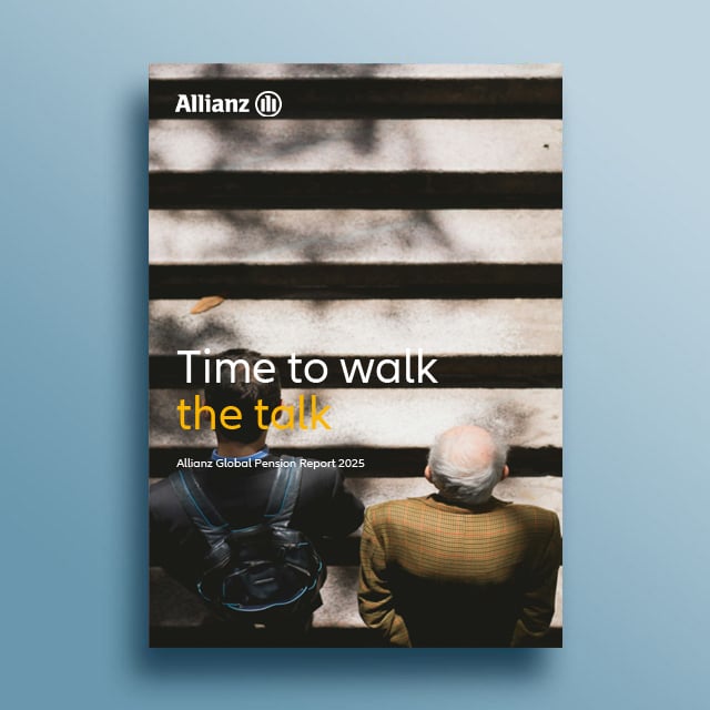 Allianz Global Pension Report: Time to Walk the Talk